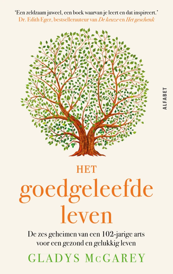 Het goedgeleefde leven – Gladys McGarey – boek cover