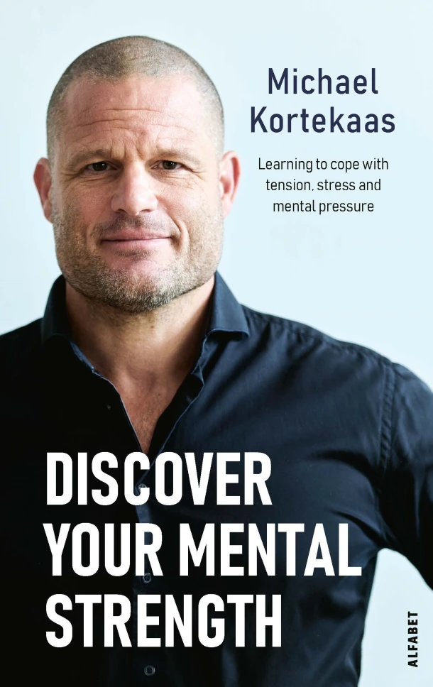 Discover your mental strength – Michael Kortekaas – boek cover