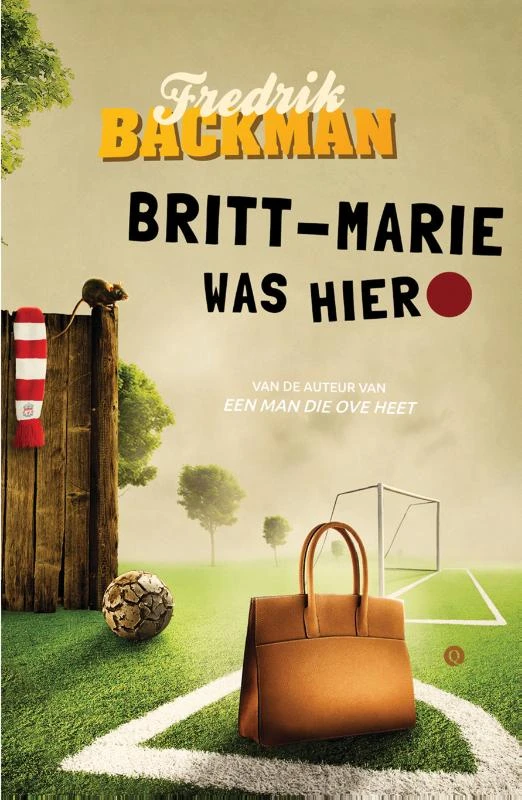 Britt-Marie was hier – Fredrik Backman – boek cover