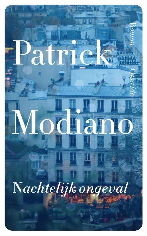 Nachtelijk ongeval – Patrick Modiano – boek cover