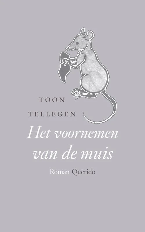 Het voornemen van de muis – Toon Tellegen – boek cover