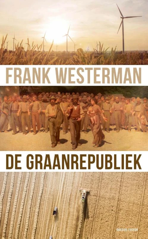 De graanrepubliek – Frank Westerman – boek cover