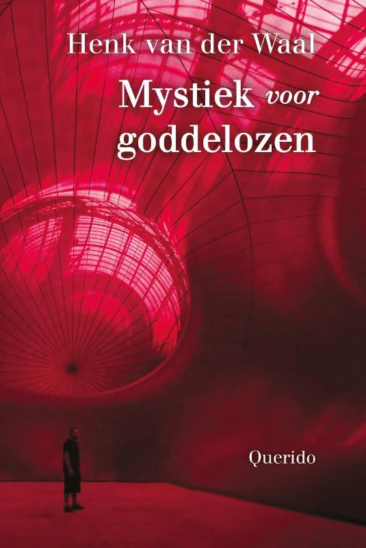 Mystiek voor goddelozen – Henk van der Waal – boek cover