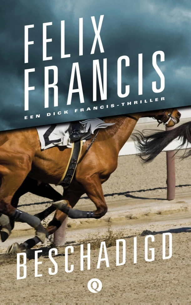 Beschadigd – Felix Francis – boek cover