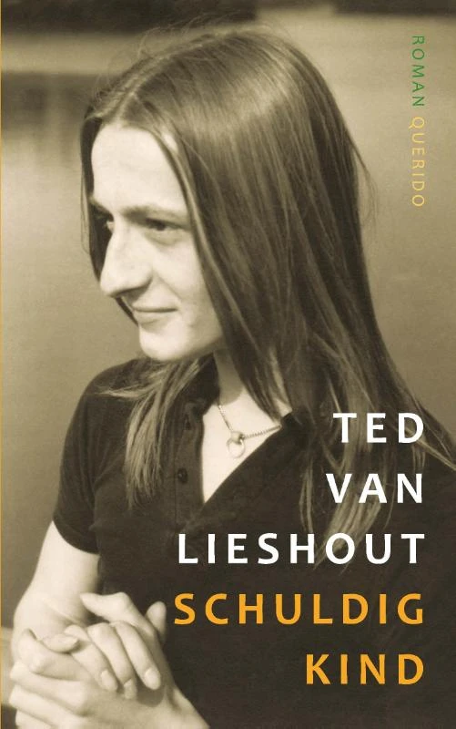 Schuldig kind – Ted van Lieshout – boek cover
