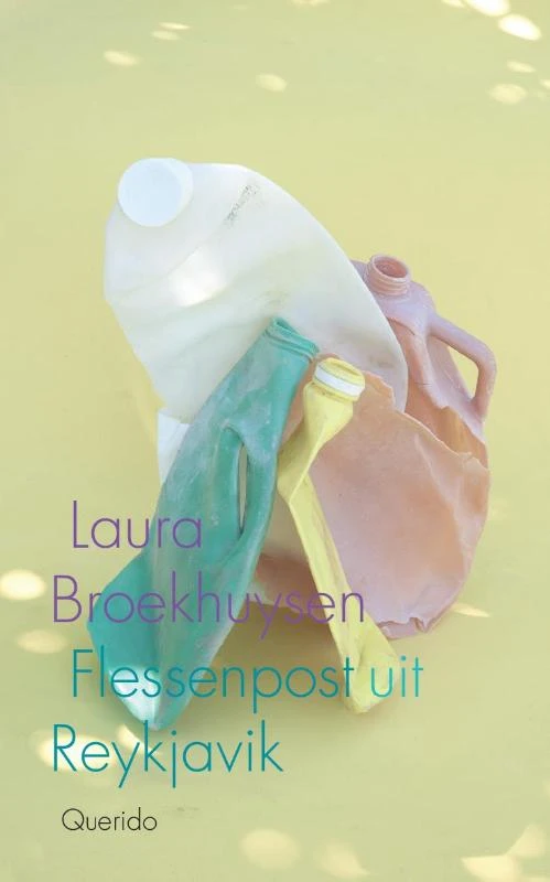 Flessenpost uit Reykjavik – Laura Broekhuysen – boek cover