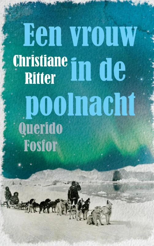 Een vrouw in de poolnacht – Christiane Ritter – boek cover