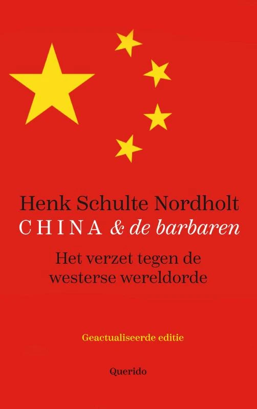 China en de barbaren – Henk Schulte Nordholt – boek cover