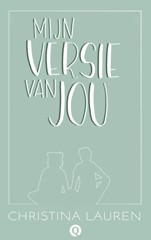 Mijn versie van jou – Christina Lauren – boek cover