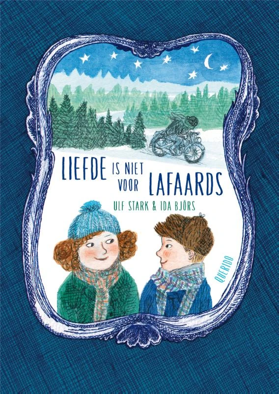 Liefde is niet voor lafaards – Ulf Stark – boek cover