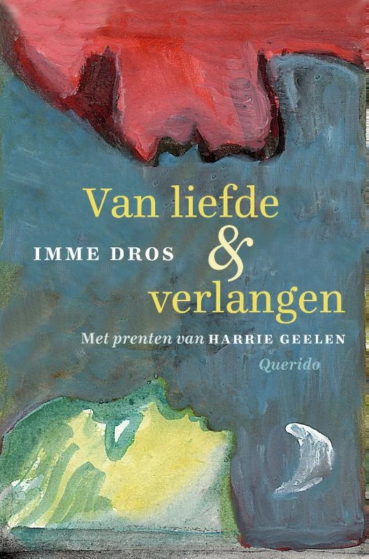 Van liefde en verlangen – Imme Dros – boek cover