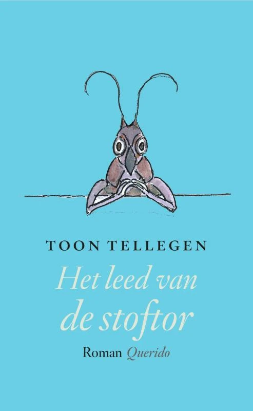 Het leed van de stoftor – Toon Tellegen – boek cover