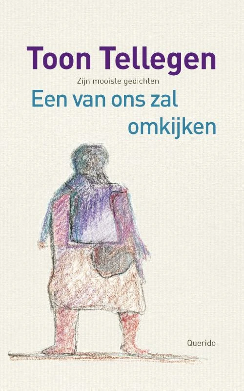 Een van ons zal omkijken – Toon Tellegen – boek cover