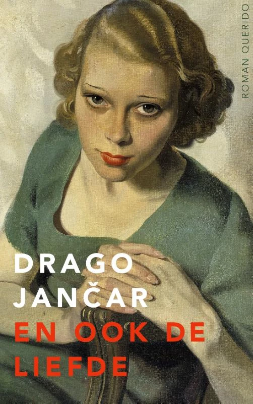 En ook de liefde – Drago Jancar – boek cover