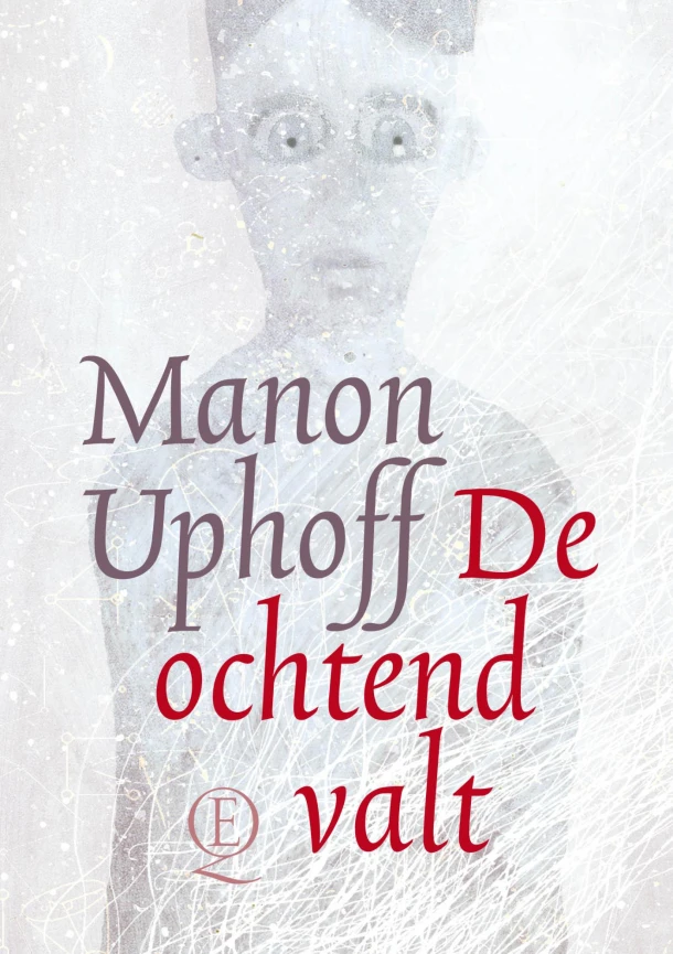 De ochtend valt – Manon Uphoff – boek cover