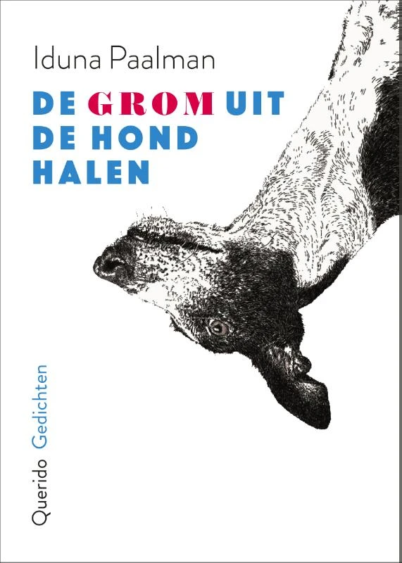 De grom uit de hond halen – Iduna Paalman – boek cover