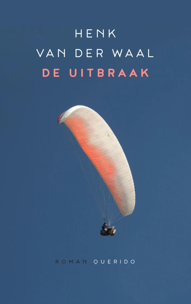 De uitbraak – Henk van der Waal – boek cover