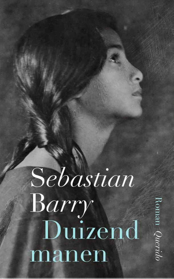 Duizend manen – Sebastian Barry – boek cover