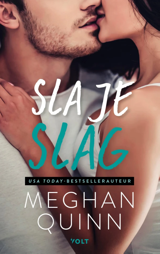 Sla je slag – Meghan Quinn – boek cover