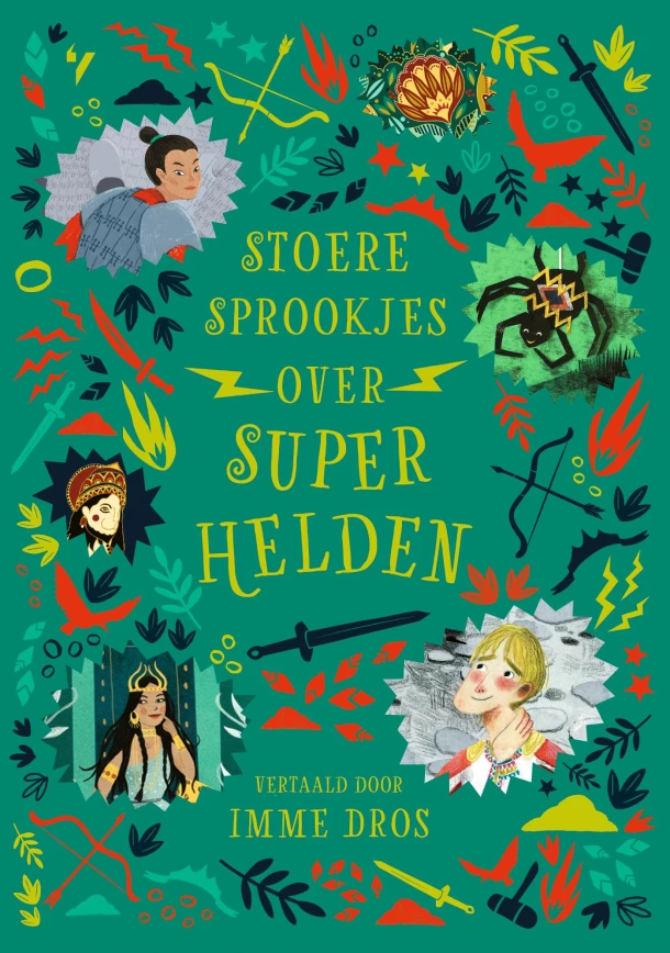 Stoere sprookjes over superhelden – Julia Bruce – boek cover