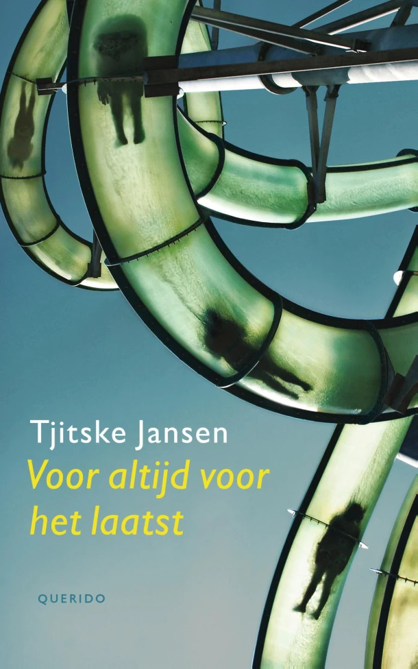 Voor altijd voor het laatst – Tjitske Jansen – boek cover
