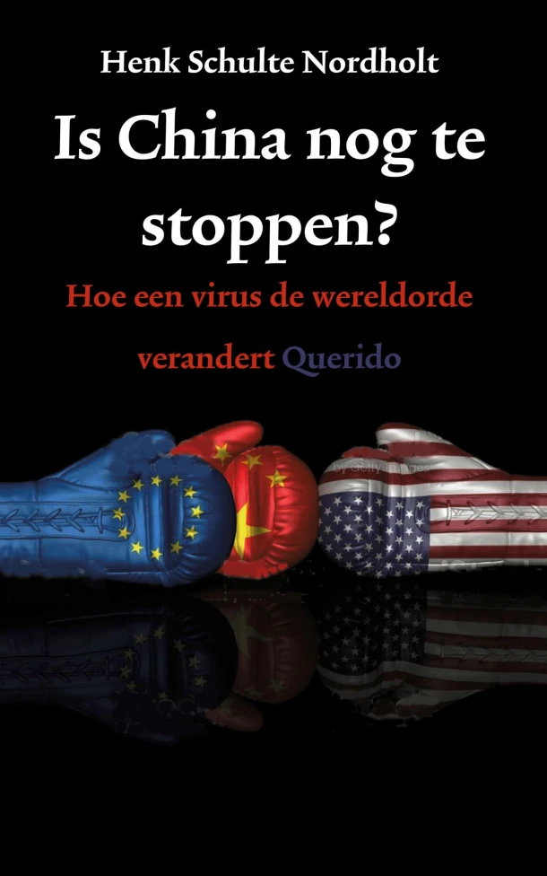 Is China nog te stoppen? – Henk Schulte Nordholt – boek cover