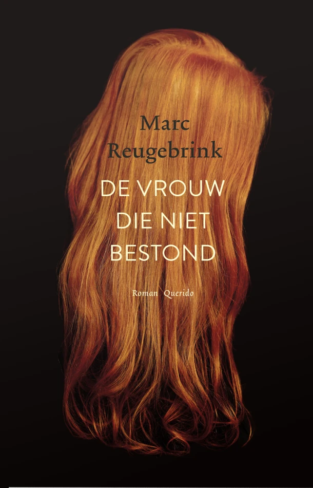 De vrouw die niet bestond – Marc Reugebrink – boek cover