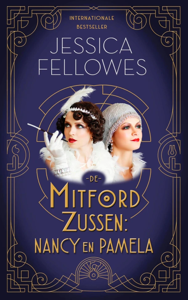 De mitford-zussen: Nancy en Pamela – Jessica Fellowes – boek cover