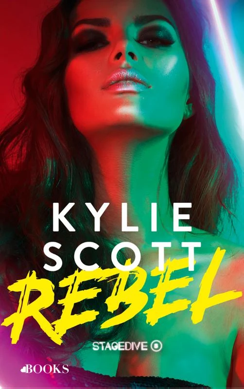Rebel – Kylie Scott – boek cover