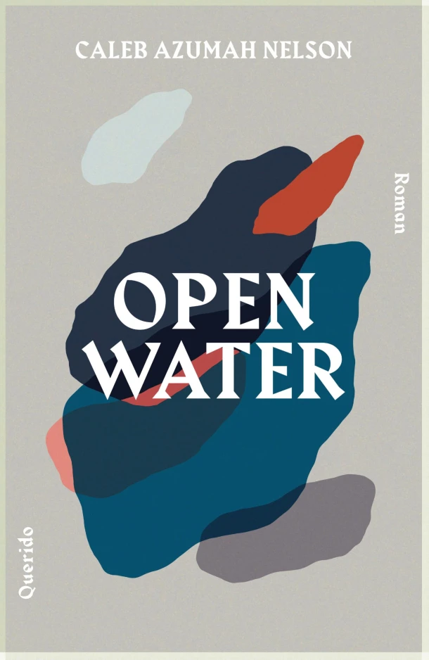 Open water – Caleb Azumah Nelson – boek cover