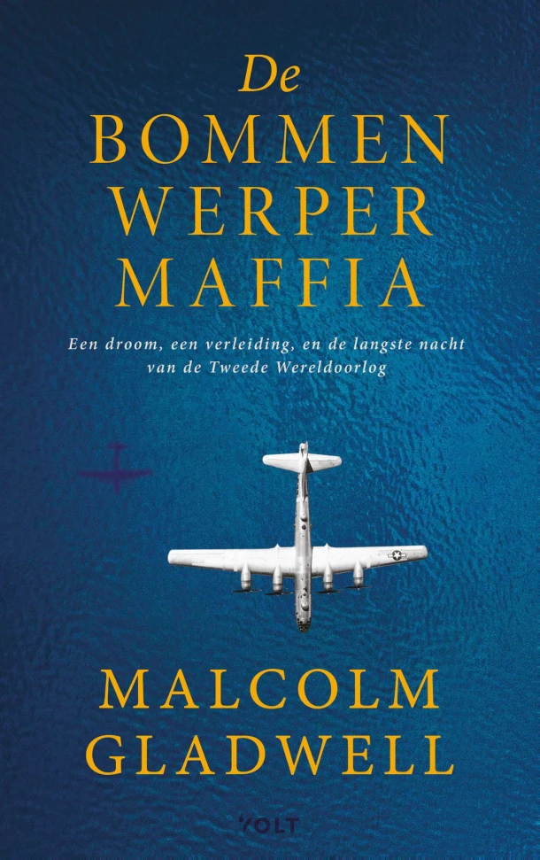 De bommenwerpermaffia – Malcolm Gladwell – boek cover