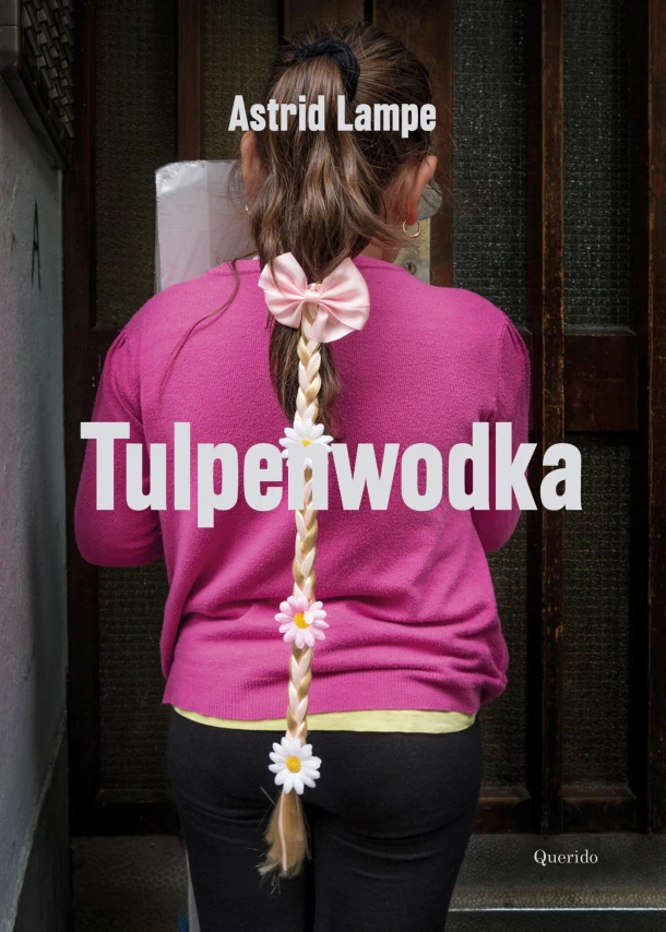 Tulpenwodka – Astrid Lampe – boek cover