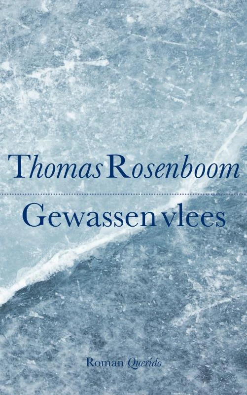 Gewassen vlees – Thomas Rosenboom – boek cover