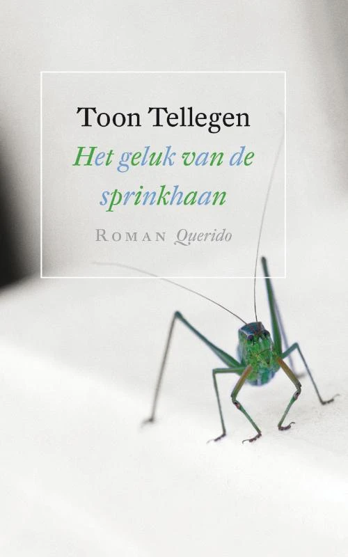 Het geluk van de sprinkhaan – Toon Tellegen – boek cover