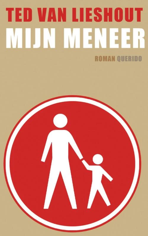 Mijn meneer – Ted van Lieshout – boek cover