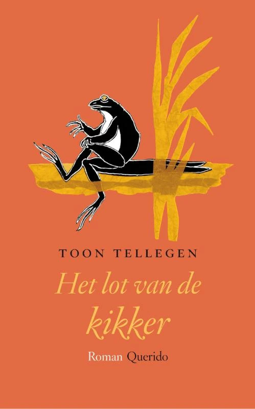 Het lot van de kikker – Toon Tellegen – boek cover