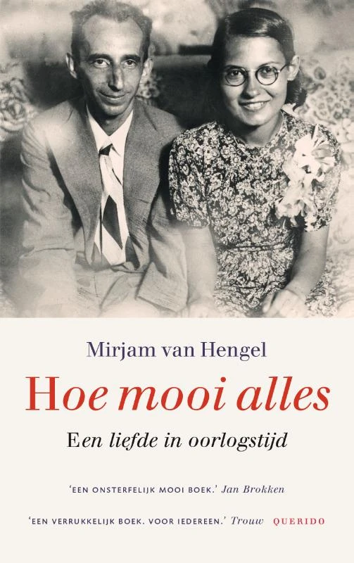 Hoe mooi alles – Mirjam van Hengel – boek cover