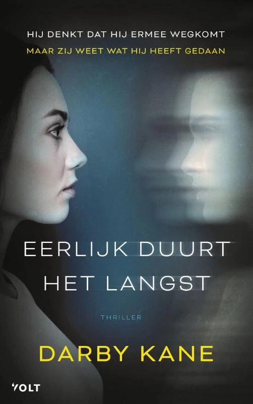 Eerlijk duurt het langst – Darby Kane – boek cover