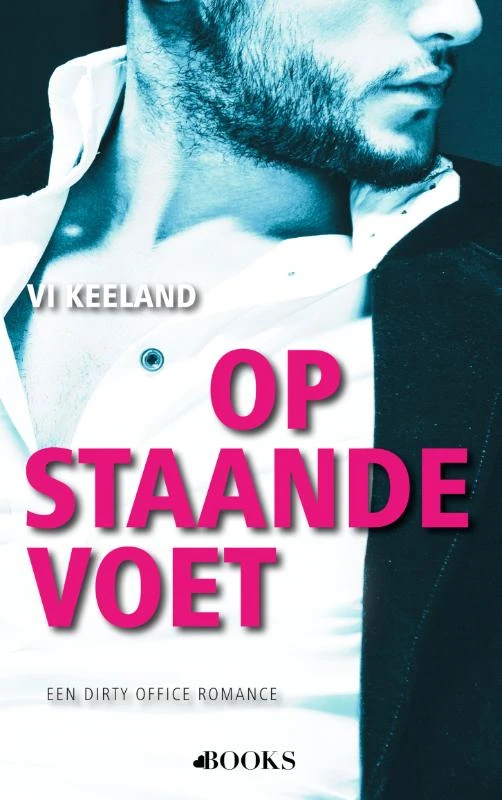 Op staande voet – Vi Keeland – boek cover