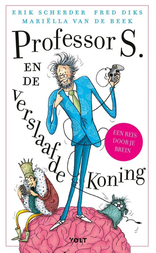Professor S. en de verslaafde koning – Erik Scherder – boek cover