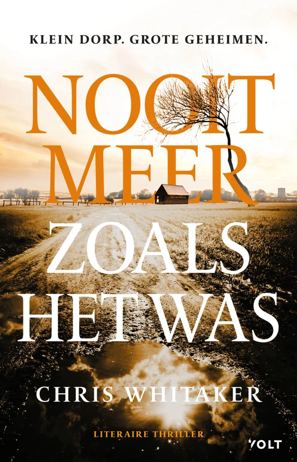 Nooit meer zoals het was – Chris Whitaker – boek cover