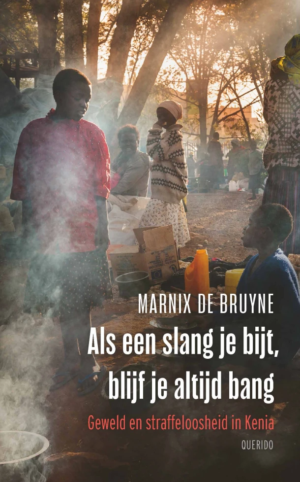 Als een slang je bijt, blijf je altijd bang – Marnix de Bruyne – boek cover
