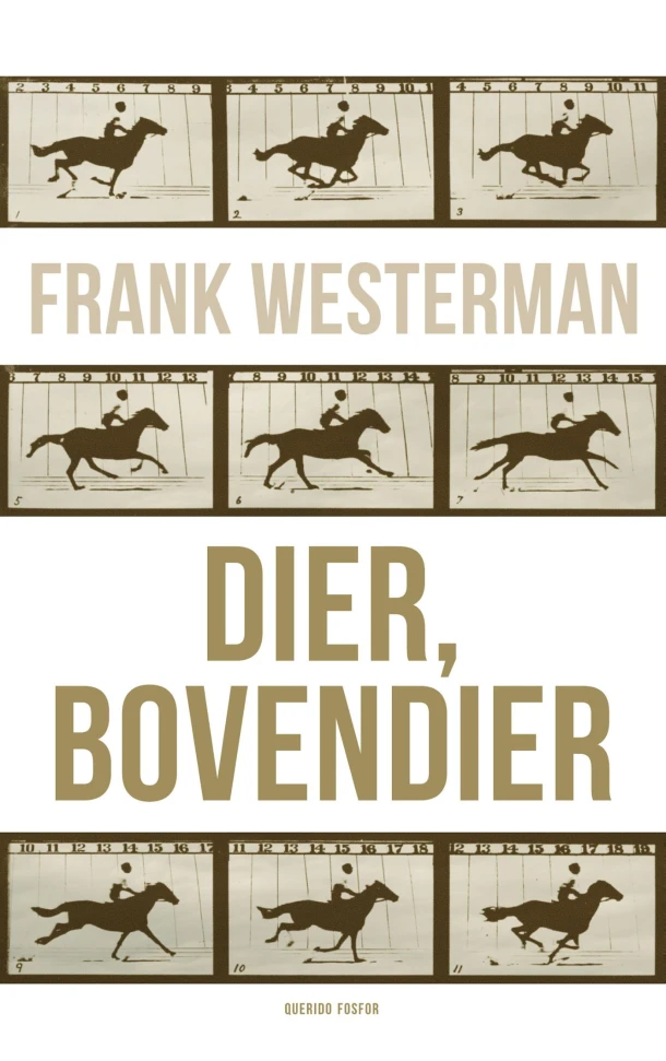 Dier, bovendier – Frank Westerman – boek cover