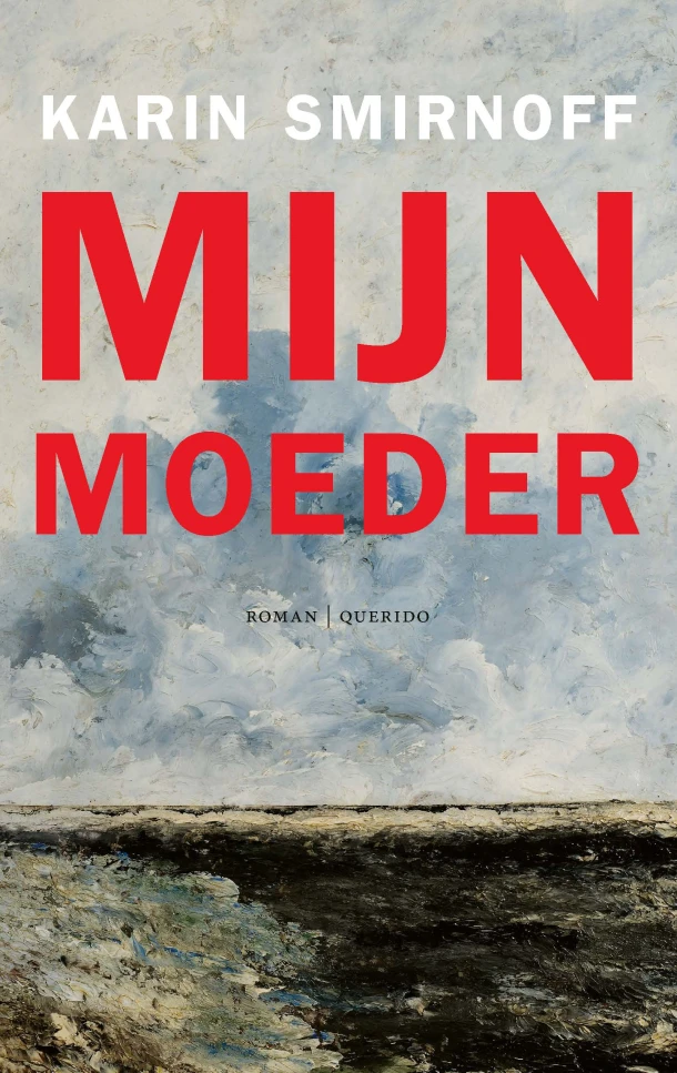 Mijn moeder – Karin Smirnoff – boek cover