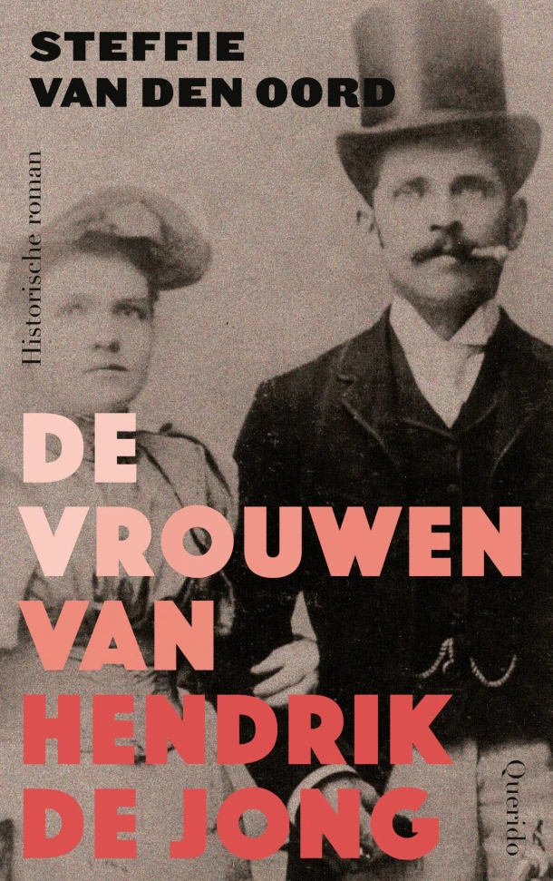 De vrouwen van Hendrik de Jong – Steffie van den Oord – boek cover