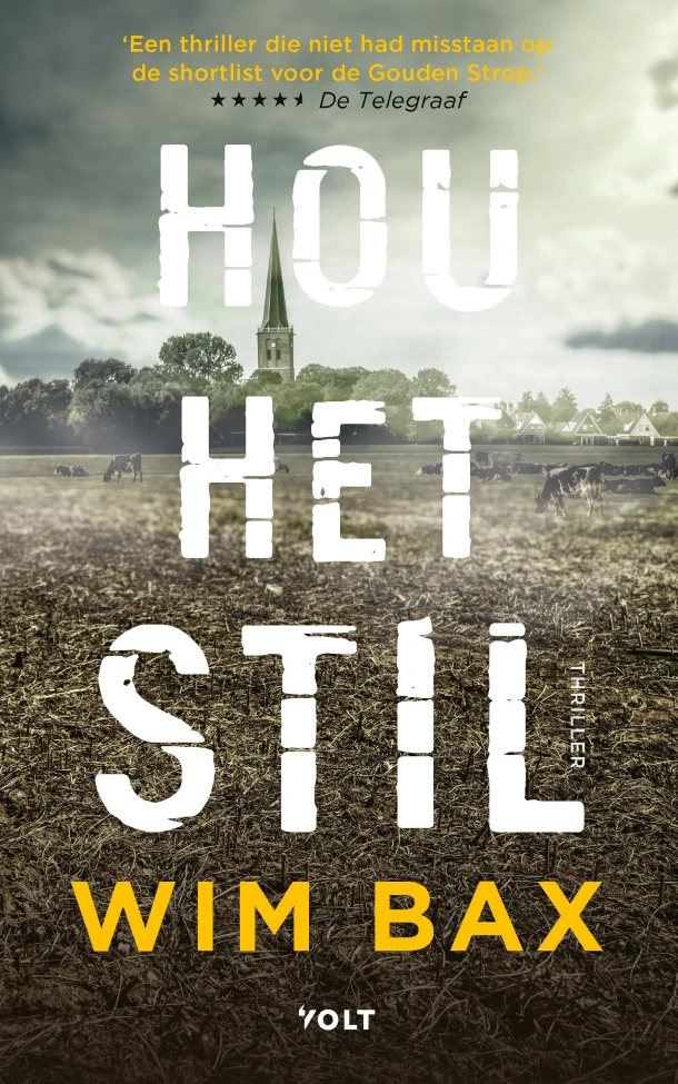 Hou het stil – Wim Bax – boek cover