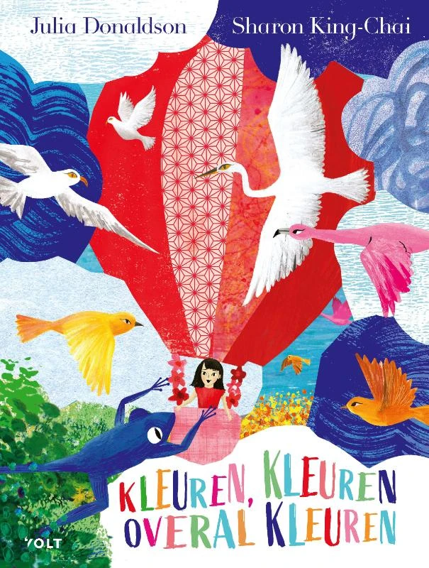 Kleuren, kleuren, overal kleuren – Julia Donaldson – boek cover