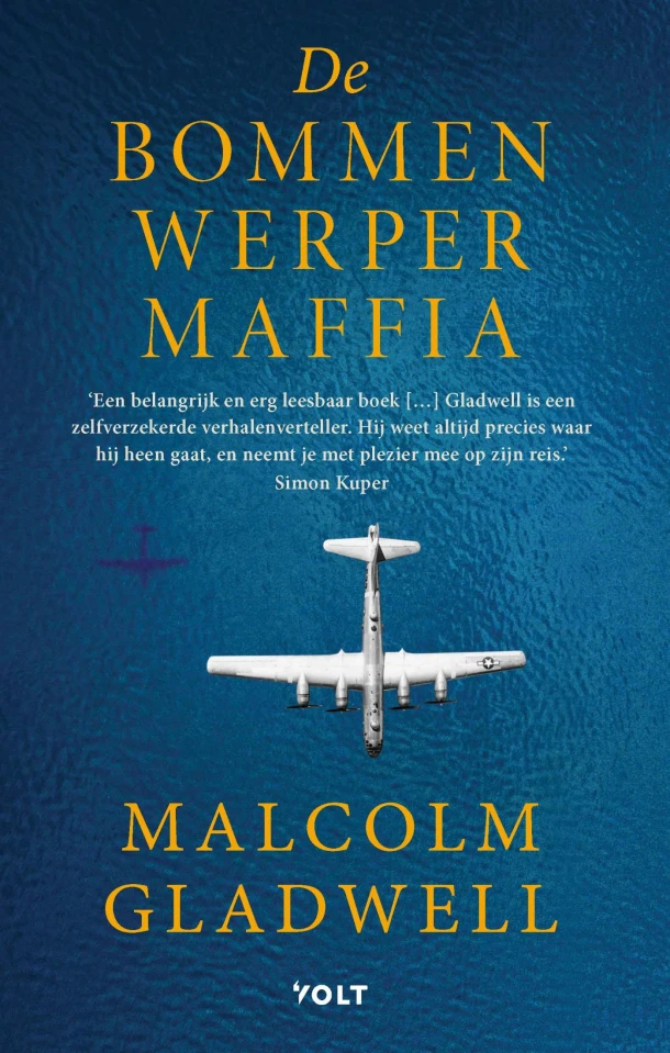 De Bommenwerpermaffia – Malcolm Gladwell – boek cover