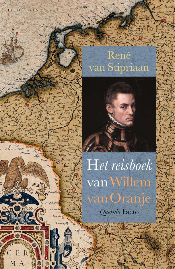 Het reisboek van Willem van Oranje – René van Stipriaan – boek cover