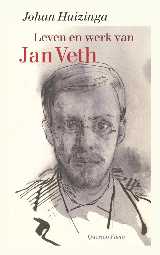 Leven en werk van Jan Veth – Johan Huizinga – boek cover